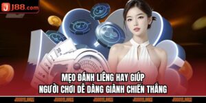 Mẹo Đánh Liêng Hay Giúp Người Chơi Dễ Dàng Giành Chiến Thắng